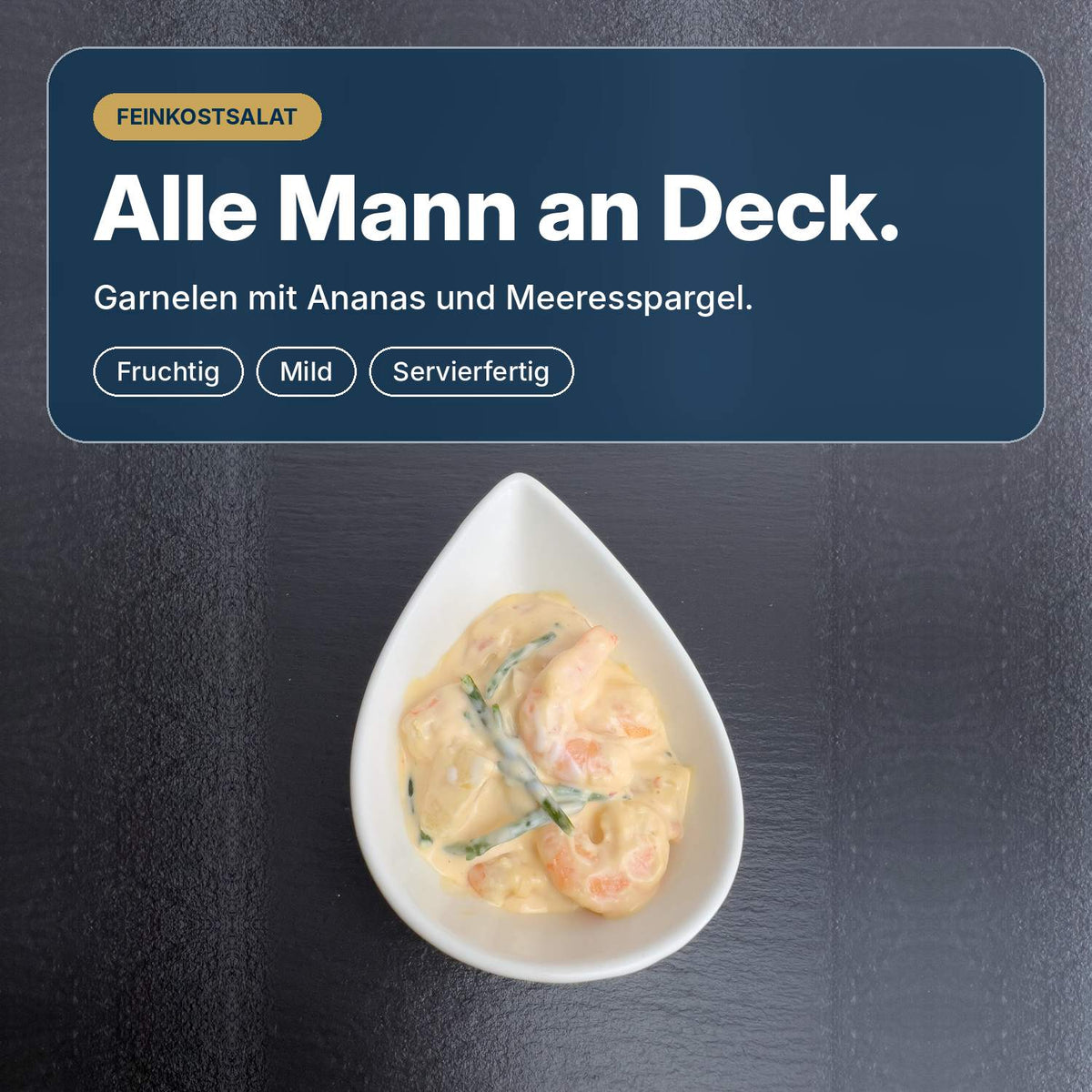 Alle Mann an Deck: Käptn’s Cocktail mit Garnelen, Ananas und Meeresspargel, fruchtig, mild und servierfertig.