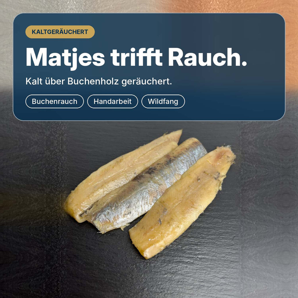 Matjes trifft Rauch: kaltgeräuchertes Matjesfilet, über Buchenholz geräuchert in Wuppertal, buttrig und verzehrfertig.