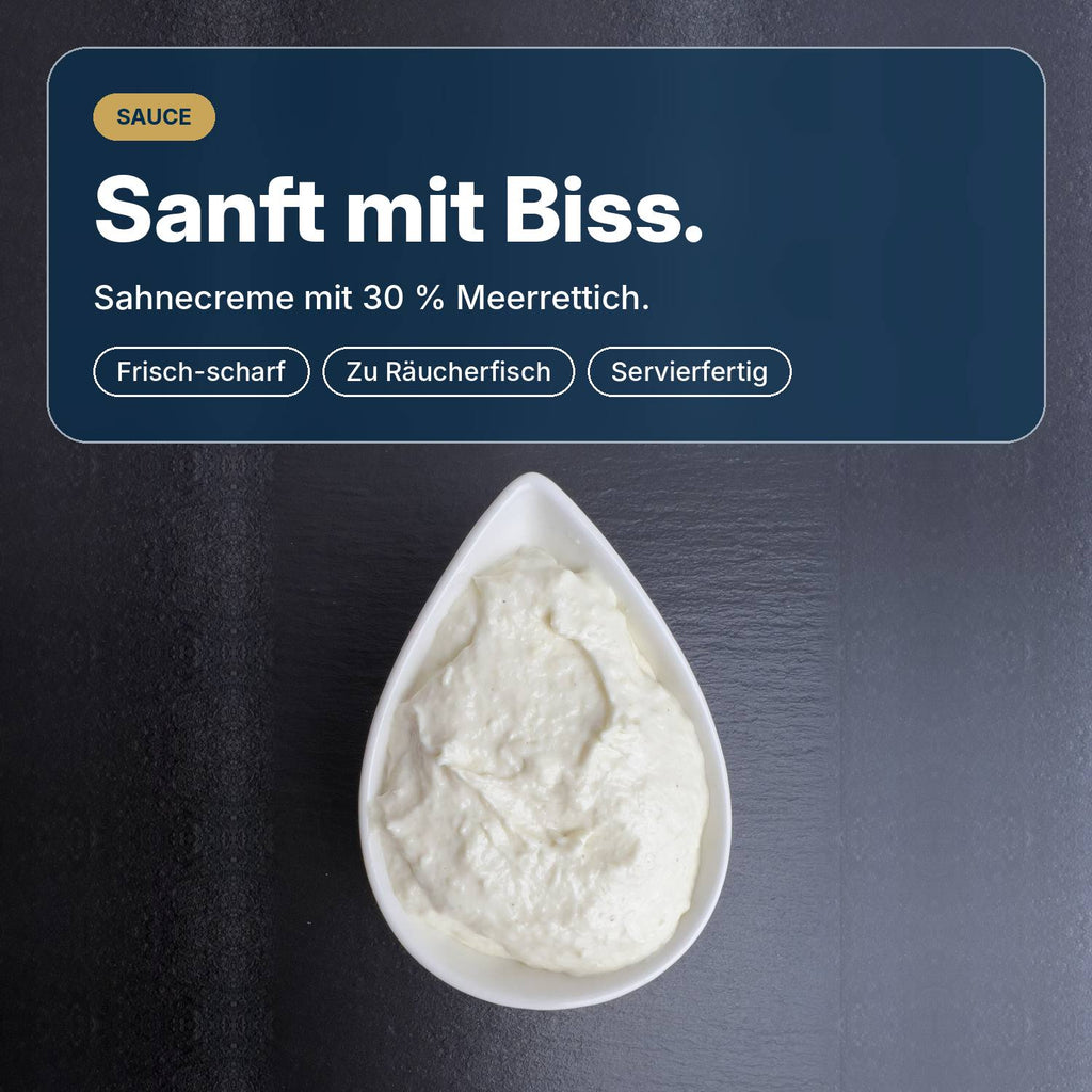 Sanft mit Biss: Meerrettich-Sahne-Creme mit 30 % Meerrettich, frisch-scharf, perfekt zu Räucherfisch.